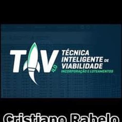 Tiv 40 Técnica Inteligente De Viabilidade Cristiano Rabelo