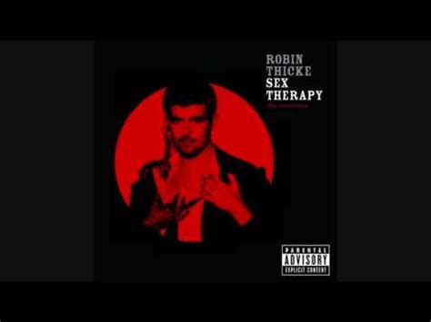 Robin Thicke Sex Therapy Youtube