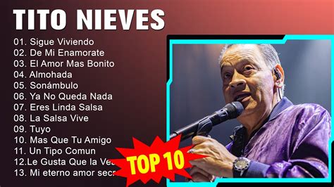 Tito Nieves Top Mejores Canciones Tito Nieves Mix Exitos Youtube