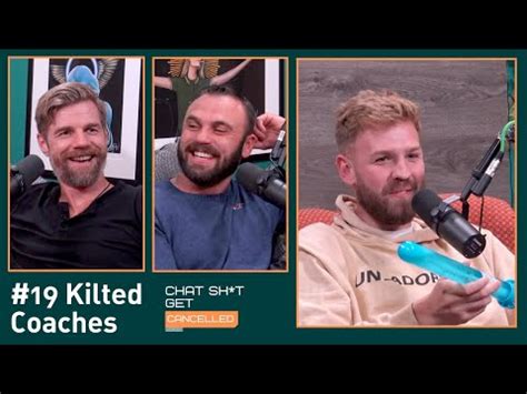 Dildo Trauma Gay Bating And Jordan Peterson With The Kilted Coaches Chat Sh T Get Cancelled