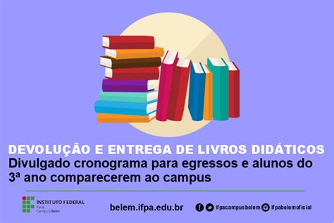 Devolu O E Entrega De Livros Did Ticos Divulgado Cronograma Para