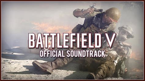 BATTLEFIELD V OFFICIAL SOUNDTRACK COMPOSED BY JOHAN SÖDERQVIST