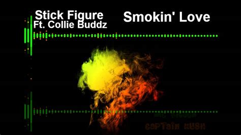 Stick Figure Smokin Love Feat Collie Buddz Slowed Youtube