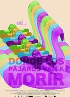 Donde los pájaros van a morir 2022 Nude Scenes