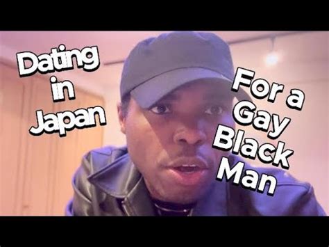 Dating Sucks In Japan Black Gay POV YouTube