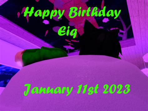 Robloxgo 🎂happy Birthday Eiq 2023🎂 Real Time Stats Insights And