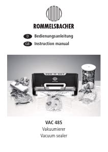 Bedienungsanleitung Rommelsbacher VAC 485 Vakuumierer