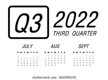 Third Quarter Calendar 2022 Stock Vector (Royalty Free) 2035904192 | Shutterstock