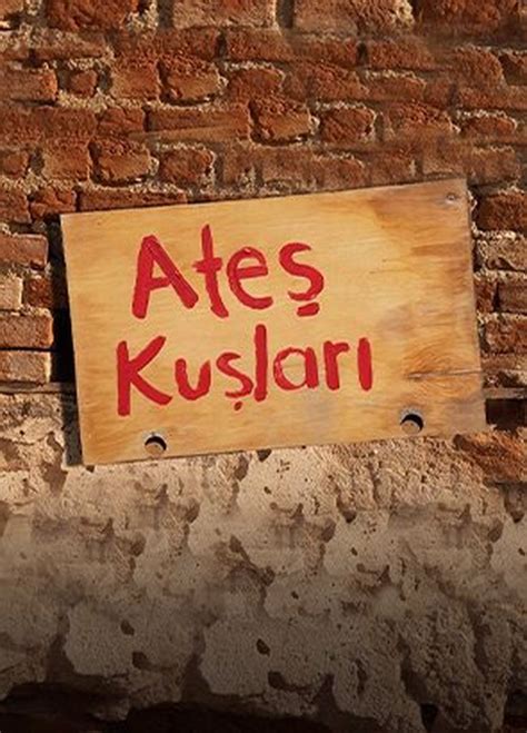 Ates Kuslari 2023