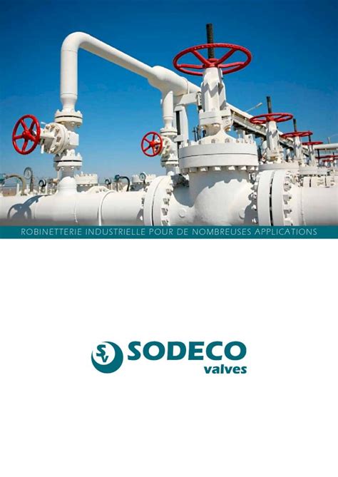 Pdf Robinetterie Industrielle Pour De Nombreuses Sodeco Valves