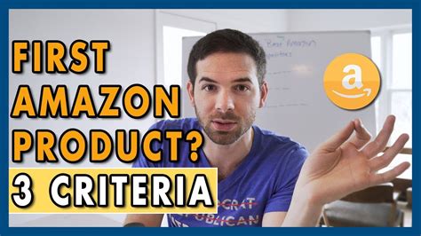 3 Criteria For Choosing Your First Product On Amazon Fba Youtube