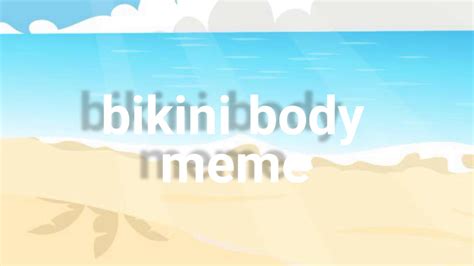 Funny Bikini Body Meme At Catharine Blanco Blog