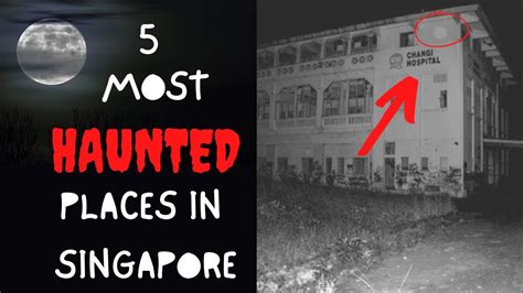 5 MOST HAUNTED PLACES IN SINGAPORE THAT WILL MAKE YOUR HEART MISSED A