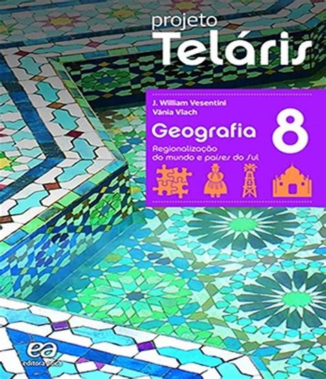 Projeto Telaris Geografia Ano Ef Ii Ed Livros De