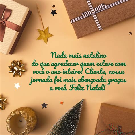 Mensagem De Natal Para Clientes Para Editar - 55 mensagens de Natal para clientes que presentearão parceiros