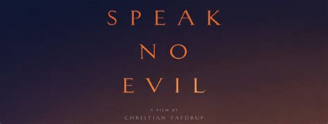 Speak No Evil Movie Review Cryptic Rock