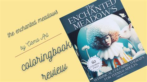 coloringbook reviewthe enchanted meadows osma art youtube