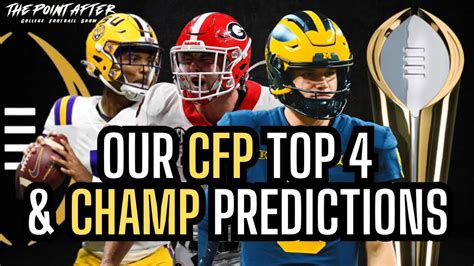 Our Cfp And National Champion Predictions For 2023 College Football