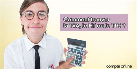 Calculer La Tva Partir D Un Prix Ht Ou Ttc