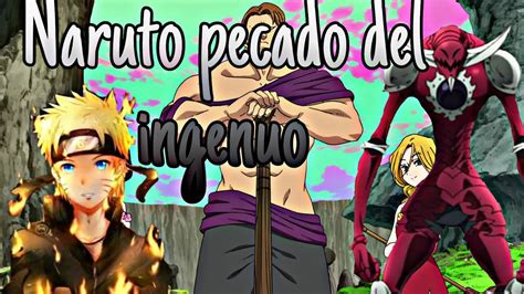 Qhps Naruto Era El Nuevo Pecado Del Ingenuo Narutoteorias Cap Youtube