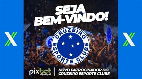 Cruzeiro fecha patrocínio o site de apostas PixBet para a camisa