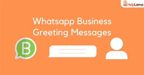 whatsapp business greeting messages  examples