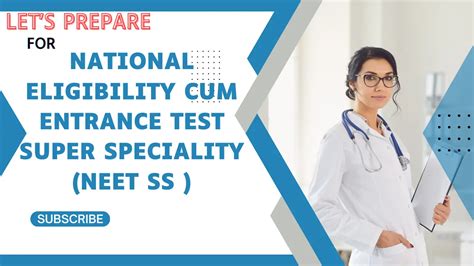 National Eligibility Cum Entrance Test Super Speciality Neet Ss