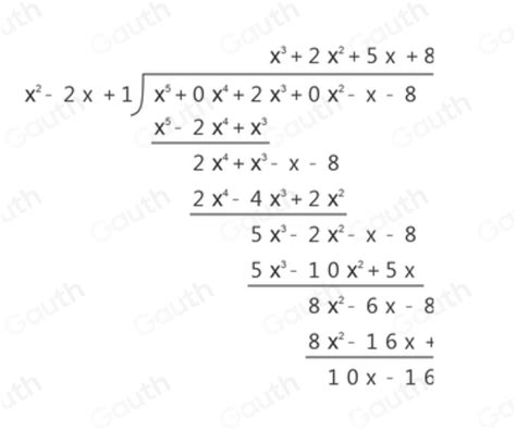 Solved Indicar El Residuo Al Dividir X 5 2x 3 X 8 X 2 2x 1 [math]