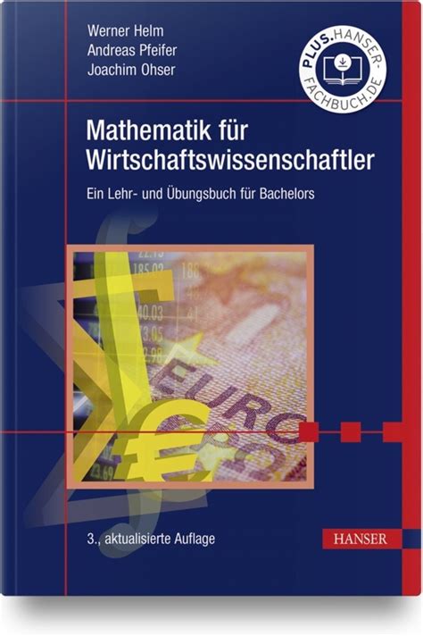 Mathematik für Wirtschaftswissenschaftler von Werner Helm Buch Thalia