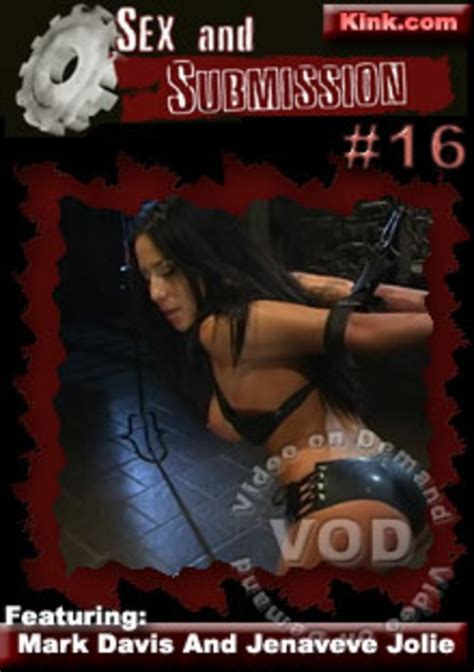 Sex And Submission 16 Featuring Mark Davis And Jenaveve Jolie Streaming Video At DVD Erotik