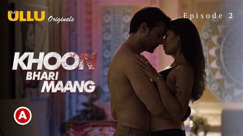 Khoon Bhari Maang Part Ullu Hindi Hot Web Series Episode