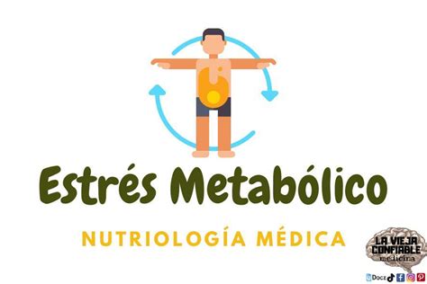 Estrés Metabólico Nutriología Médica La Vieja Confiable Medicina uDocz