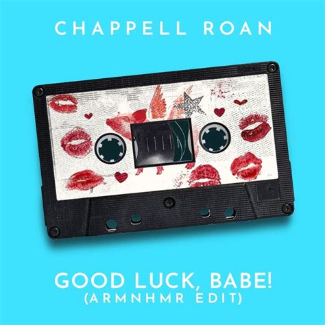 Stream Chappell Roan Good Luck Babe Armnhmr Edit By Armnhmr Listen Online For Free On