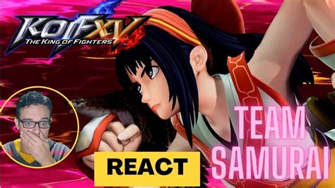 REACT KOF XV DLCTEAM SAMURAIGameplay Trailer YouTube