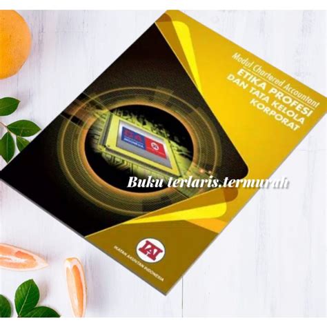 Harga Etika Profesi Dan Tata Kelola Korporat Terbaru Juni 2023 Biggo