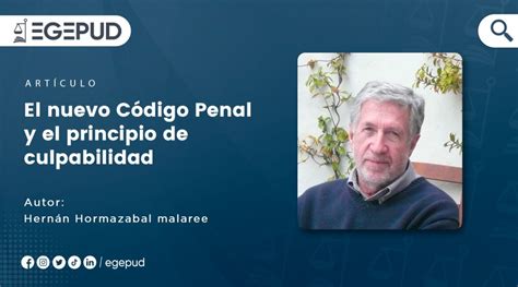 El nuevo Código Penal y el principio de culpabilidad