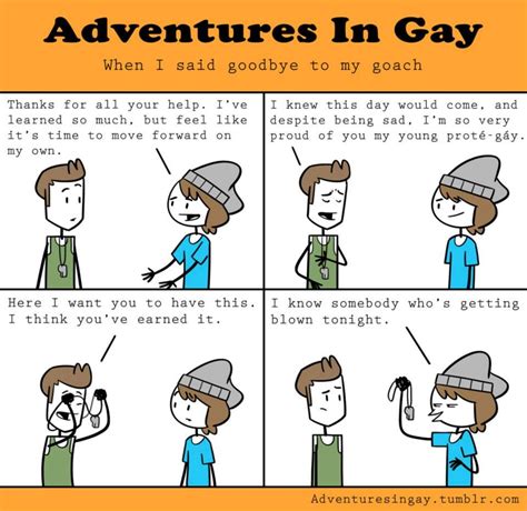 Adventures In Gay Lgbtq Quotes Lgbt Memes Lgbtq Funny Funny Quotes Funny Memes Quality