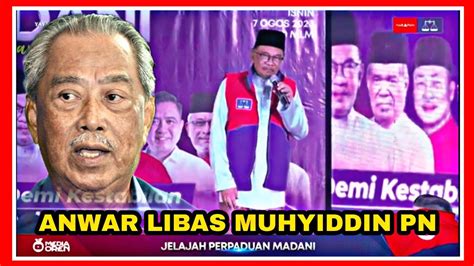 Ucapan Penuh Pmx Mengejut Muhyiddin Dan Seluruh Perikatan Nasional