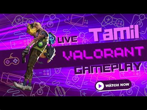 Chilling With Valorant Tamil Valorant Live HakathonYT YouTube