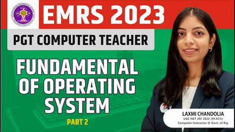 EMRS PGT Computer Teacher Fundamental Of Operating System Part 2