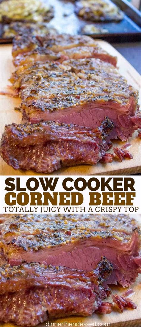 Crispy Slow Cooker Corned Beef - Dinner, then Dessert