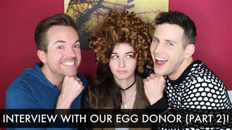 Interview With Our Egg Donor Part Gay Dads Twins IVF Surrogacy