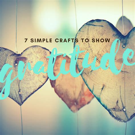 7 Simple Crafts To Show Gratitude Awesome With Sprinkles