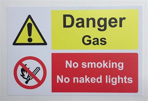 Danger Gas No Smoking No Naked Lights Safety Sign 1 2mm Rigid Plastic