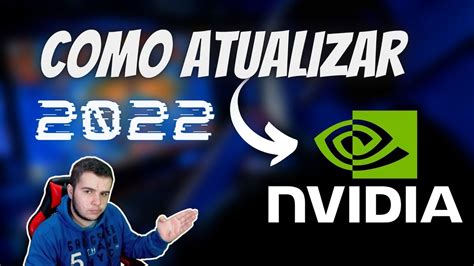 Como Atualizar Os Drivers Da Placa De V Deo Nvidia Em Metodo