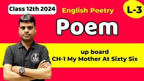 Class English Chapter Poetry My Mother At Sixty Six Class