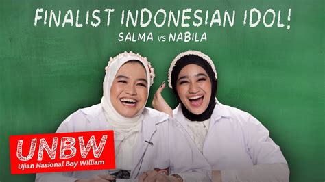 SIAPA KAH YANG AKAN MENANG INDONESIAN IDOL SALMA VS NABILA UNBW