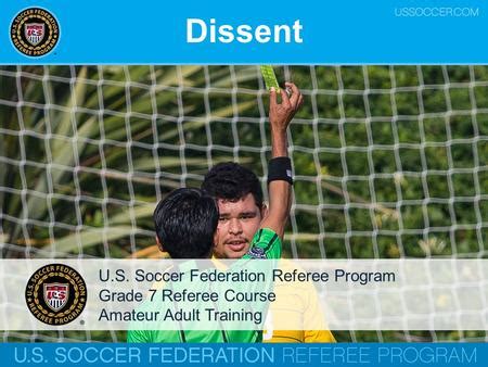 The Players Equipment 4 U S Soccer Federation Referee Program Grade