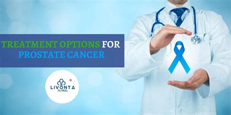 Treatment options for prostate cancer - Livonta Global Pvt Ltd