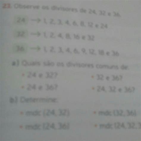 Quais São Os Divisores De 32 - Observe os divisores de 24 32 e 36 24 1 2 3 4 6 8 12 e 24 32 1 2 4 8 16 ...